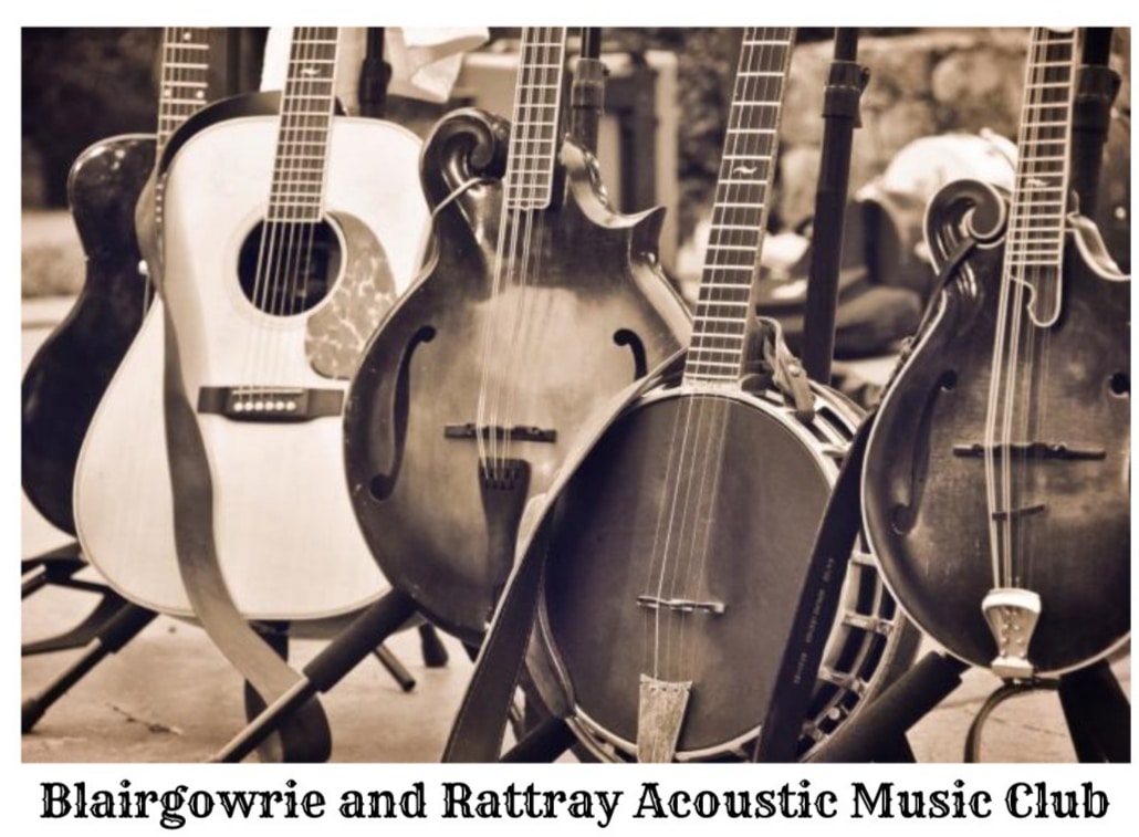 Blairgowrie and Rattray Acoustic Music Club